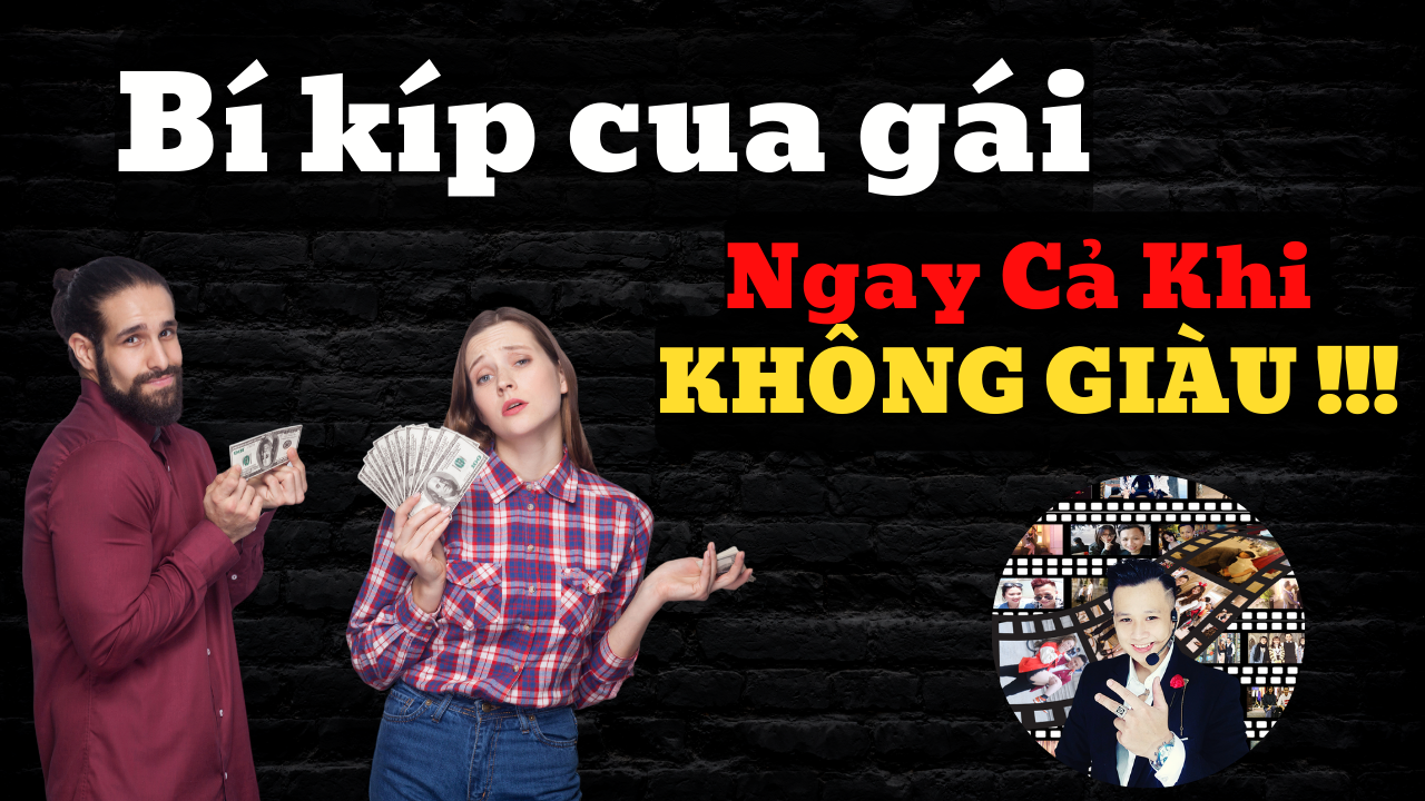 bí kíp cua gái ngay cả khi không giàu 2
