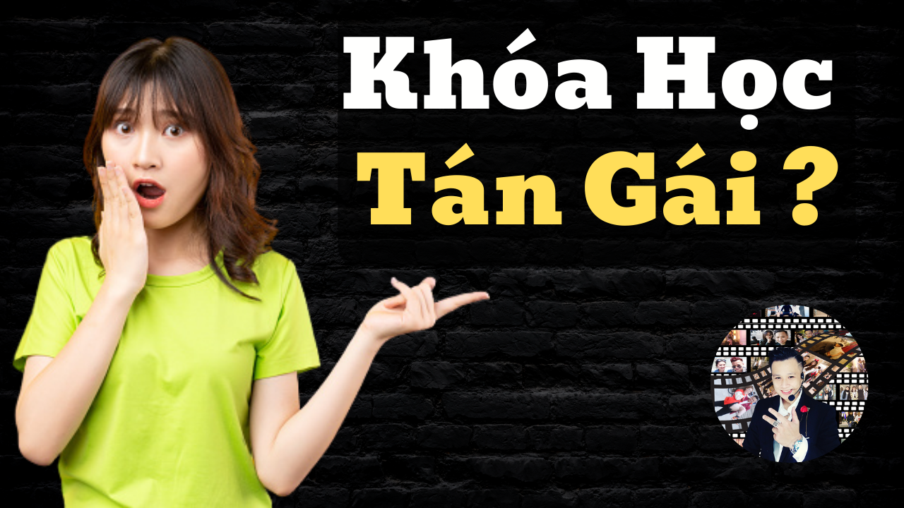 phản ứng của con gái về khóa học cách tán gái