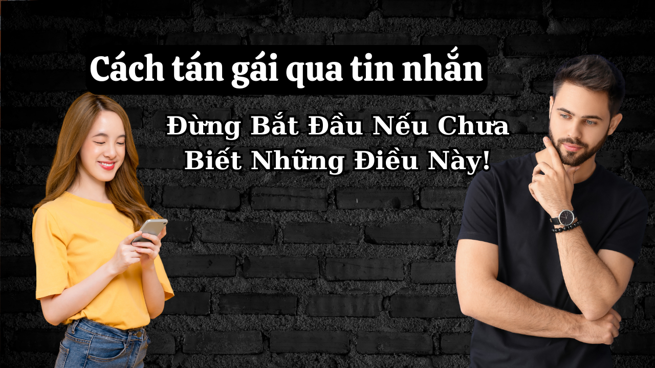cách tán gái qua tin nhắn messenger