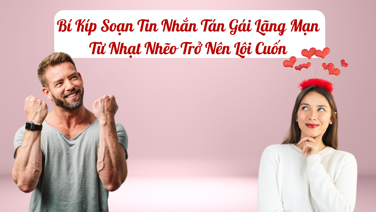 tin nhắn tán gái lãng mạn
