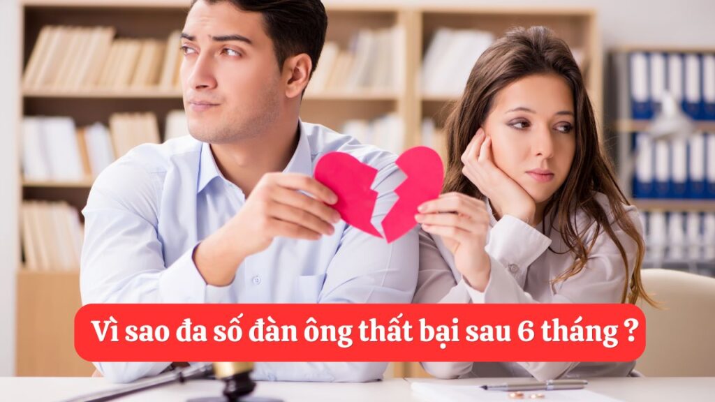 Cách giữ lửa tình yêu lâu dài: Vì sao đa số đàn ông thất bại sau 6 tháng